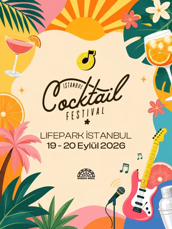 İstanbul Cocktail Festival 2 – 2026 – Lifepark İstanbul etkinlik afişi